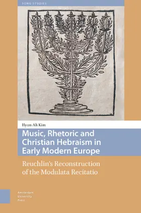 Kim |  Music, Rhetoric and Christian Hebraism in Early Modern Europe | Buch |  Sack Fachmedien