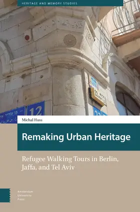 Huss |  Remaking Urban Heritage | Buch |  Sack Fachmedien