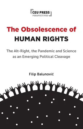 Balunovic / Makarychev |  The Obsolescence of Human Rights | Buch |  Sack Fachmedien