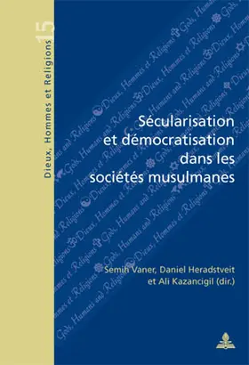 Vaner / Kazancigil / Heradstveit |  Sécularisation et démocratisation dans les sociétés musulmanes | Buch |  Sack Fachmedien