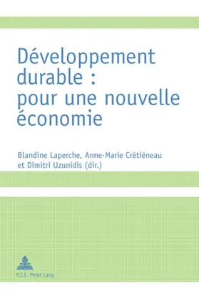 Laperche / Uzunidis / Crétiéneau |  Développement durable : pour une nouvelle économie | Buch |  Sack Fachmedien