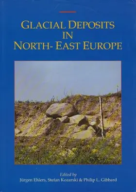 Rose / Ehlers / Gibbard |  Glacial Deposits in Northeast Europe | Buch |  Sack Fachmedien