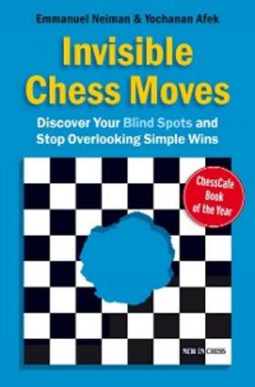 Neiman / Afek |  Invisible Chess Moves | eBook | Sack Fachmedien
