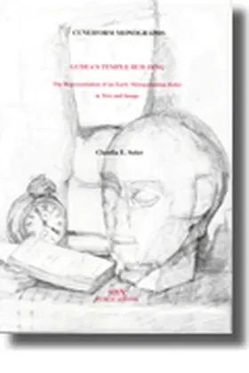 Suter |  Gudea's Temple Building: The Representation of an Early Mesopotamian Ruler in Text and Image | Buch |  Sack Fachmedien