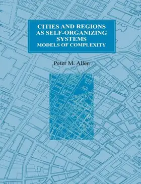Allen |  Cities and Regions as Self-Organizing Systems | Buch |  Sack Fachmedien