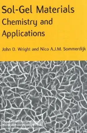 Wright / Sommerdijk |  Sol-Gel Materials Chemistry and Applications | Buch |  Sack Fachmedien