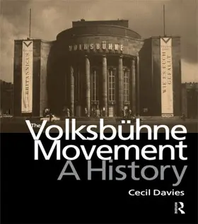 Davies | The Volksbuhne Movement | Buch | 978-90-5755-089-8 | www2.sack.de