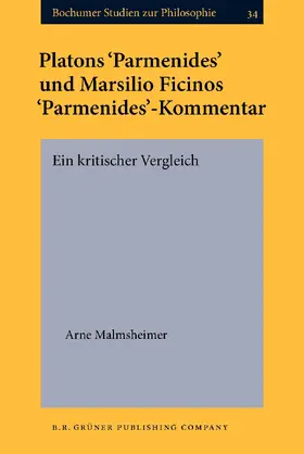 Malmsheimer |  Platons 'Parmenides' und Marsilio Ficinos 'Parmenides'-Kommentar | Buch |  Sack Fachmedien