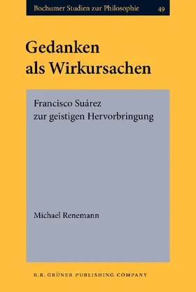 Renemann | Gedanken als Wirkursachen | Buch | 978-90-6032-380-9 | sack.de