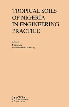 Ola |  Tropical Soils of Nigeria in Engineering Practice | Buch |  Sack Fachmedien