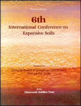 Central Board of Irrigation and Power |  6th International Conference on Expansive Soils, volume 1 | Buch |  Sack Fachmedien