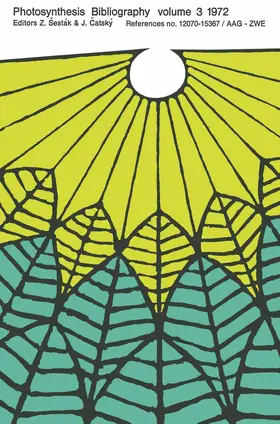 Sesták / Catský |  Photosynthesis Bibliography | Buch |  Sack Fachmedien