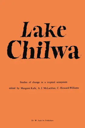 Kalk / Howard-Williams / McLachlan |  Lake Chilwa | Buch |  Sack Fachmedien