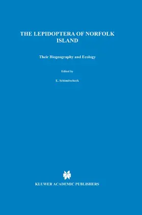 Holloway |  Lepidoptera of Norfolk Island. Their Biogeography and Ecology | Buch |  Sack Fachmedien