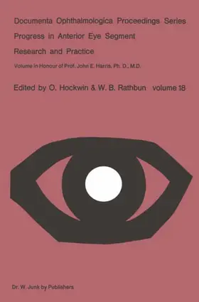 Hockwin / Rathbun |  Progress in Anterior Eye Segment Research and Practice | Buch |  Sack Fachmedien