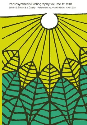 Catský / Sesták |  Photosynthesis Bibliography | Buch |  Sack Fachmedien