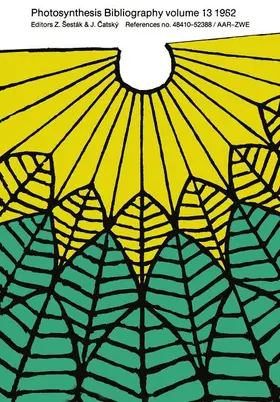 Catský / Sesták |  Photosynthesis Bibliography volume 13 1982 | Buch |  Sack Fachmedien