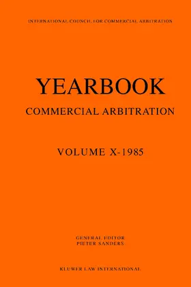 Berg / Sanders |  Yearbook Commercial Arbitration, 1985 | Buch |  Sack Fachmedien