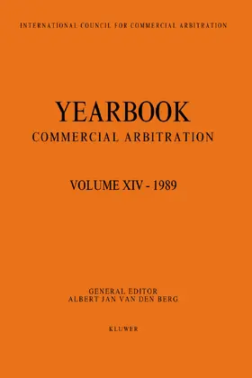 van den Berg |  Yearbook Commercial Arbitration Volume XIV - 1989 | Buch |  Sack Fachmedien
