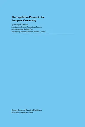 Raworth |  The Legislative Process in the European Community | Buch |  Sack Fachmedien