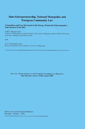 Stuyck / Vossestein |  State Entrepreneurship, National Monopolies and European Community Law: Competition and Free Movement in the Energy, Postal and Telecommunications markets in the EEC | Buch |  Sack Fachmedien