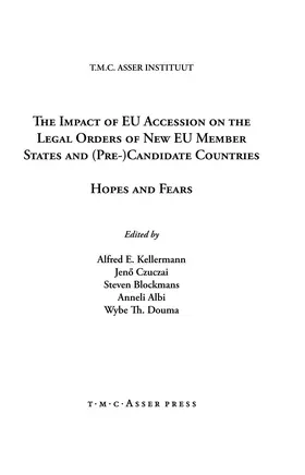 Kellerman / Albi / Douma |  The Impact of EU Accession on the Legal Orders of New EU Member States and (Pre-) Candidate Countries | Buch |  Sack Fachmedien