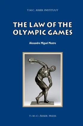 Mestre | The Law of the Olympic Games | Buch | 978-90-6704-304-5 | sack.de