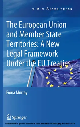 Murray |  The European Union and Member State Territories: A New Legal Framework Under the EU Treaties | eBook | Sack Fachmedien