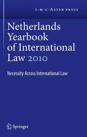 Hey / Dekker |  Netherlands Yearbook of International Law Volume 41, 2010 | Buch |  Sack Fachmedien