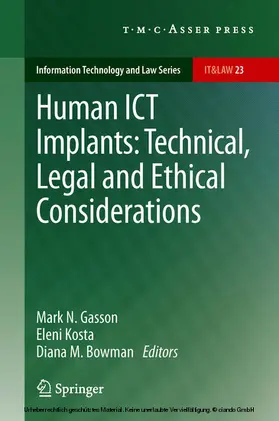 Gasson / Kosta / Bowman | Human ICT Implants: Technical, Legal and Ethical Considerations | E-Book | sack.de
