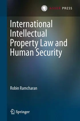 Ramcharan |  International Intellectual Property Law and Human Security | eBook | Sack Fachmedien