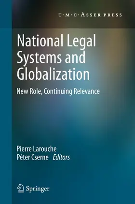 Cserne / Larouche |  National Legal Systems and Globalization | Buch |  Sack Fachmedien