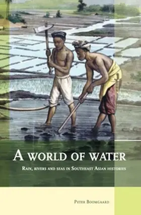 Boomgaard |  A World of Water | Buch |  Sack Fachmedien