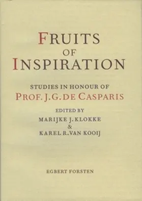  Fruits of Inspiration: Studies in Honour of Prof. J.G. de Casparis | Buch |  Sack Fachmedien