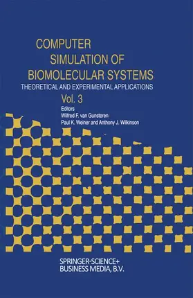 Gunsteren / van Gunsteren / Weiner |  Computer Simulations of Biomolecular Systems | Buch |  Sack Fachmedien