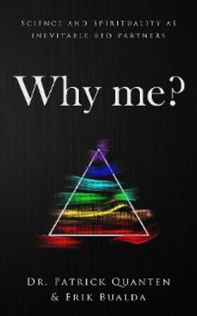 Quanten / Bualda |  Why me? | eBook | Sack Fachmedien
