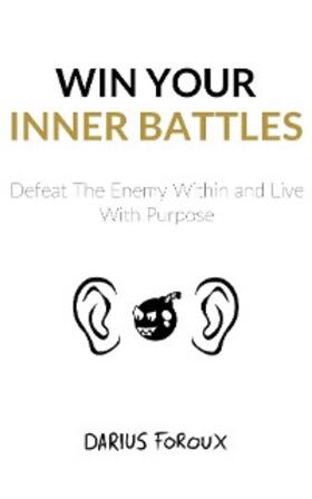 Foroux |  Win Your Inner Battles | eBook | Sack Fachmedien