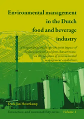 Haverkamp |  Environmental Management in the Dutch Food and Beverage Industry | Buch |  Sack Fachmedien