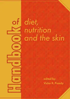 Preedy |  Handbook of Diet, Nutrition and the Skin | Buch |  Sack Fachmedien