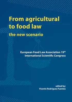 Rodríguez Fuentes |  From Agricultural to Food Law | Buch |  Sack Fachmedien