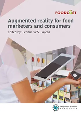 Loijens |  Augmented Reality for Food Marketers and Consumers | Buch |  Sack Fachmedien