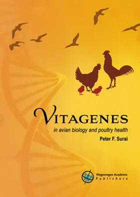 Surai |  Vitagenes in Avian Biology and Poultry Health | Buch |  Sack Fachmedien