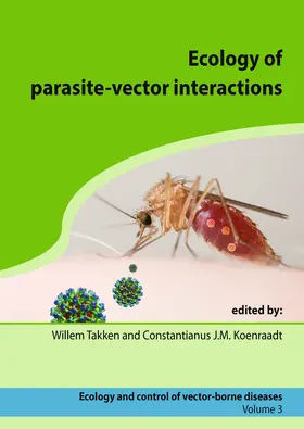Takken / Koenraadt | Ecology of parasite-vector interactions | E-Book | sack.de