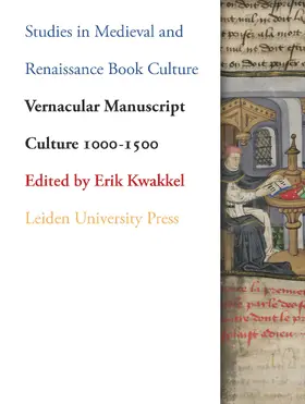 Kwakkel |  Vernacular Manuscript Culture 1000-1500 | Buch |  Sack Fachmedien