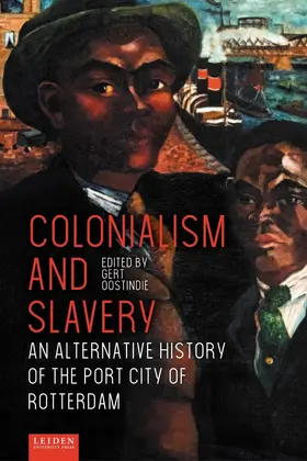 Oostindie |  Colonialism and Slavery | Buch |  Sack Fachmedien