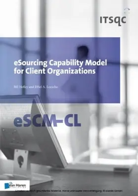 Hefley / Loesche |  eSourcing Capability Model for Client Organizations &ndash; eSCM-CL | eBook | Sack Fachmedien