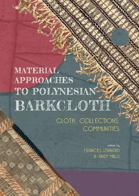 Lennard / Mills |  Material Approaches to Polynesian Barkcloth | Buch |  Sack Fachmedien