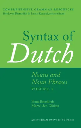 Broekhuis / Keizer / Dikken |  Syntax of Dutch: Nouns and Noun Phrases - Volume 1 + 2 | Buch |  Sack Fachmedien