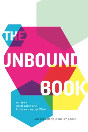 Kircz / Weel |  The Unbound Book | Buch |  Sack Fachmedien