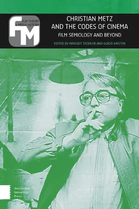 Tröhler / Kirsten |  Christian Metz and the Codes of Cinema | Buch |  Sack Fachmedien